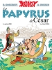 Couverture du Livre Le Papyrus de César- Les Aventures d'Asterix le Gaulois #36