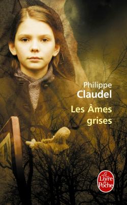 Couverture du Livre Les Âmes grises - Philippe Claudel
