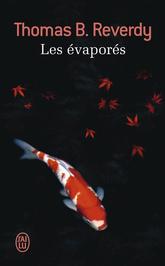 Couverture du Livre Les évaporés - Thomas B. Reverdy