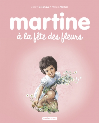 Couverture du Livre Martine à la fête des fleurs