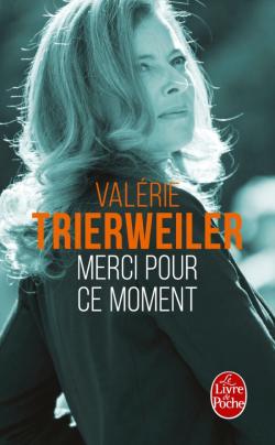 Couverture du Livre Merci pour ce moment - Valérie Trierweiler