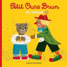 Couverture du Livre Petit Ours Brun au cirque - Paperback poche