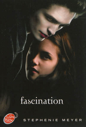 Couverture du Livre Saga Twilight - Tome 1 - Fascination