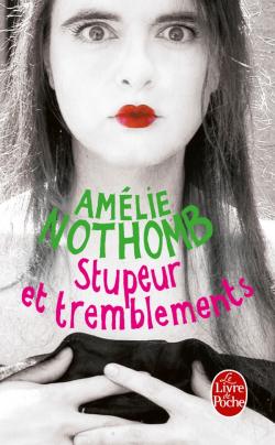 Couverture du Livre Stupeur et tremblements - Amélie Nothomb