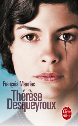 Couverture du Livre Thérèse Desqueyroux - François Mauriac