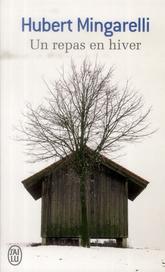 Couverture du Livre Un repas en hiver - Hubert Mingarelli