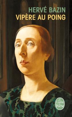Couverture du Livre Vipère au poing - Hervé Bazin